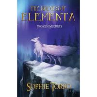The Wolves of Elementa: Frozen Secrets - Paperback