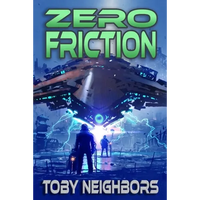 Zero Friction: Kestrel Class Saga Book 5 - Paperback