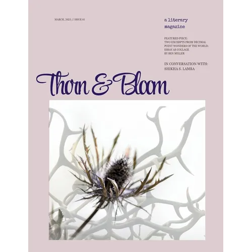 Thorn & Bloom Magazine Issue 01