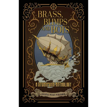 Brass, Blimps and Bots - Paperback