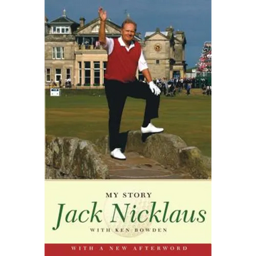 Jack Nicklaus: My Story - Paperback