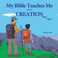 My Bible Teaches Me About Creation - Paperback