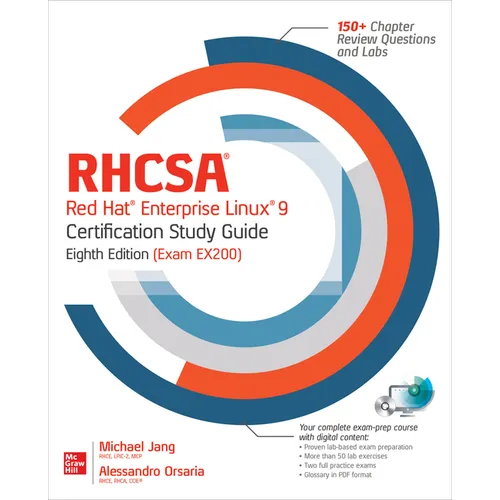 Rhcsa Red Hat Enterprise Linux 9 Certification Study Guide, Eighth Edition (Exam Ex200)