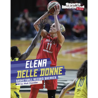 Elena Delle Donne: Basketball Record Breaker - Hardcover