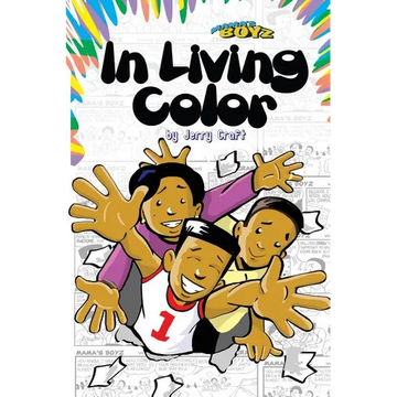 Mama's Boyz: In Living Color! - Paperback
