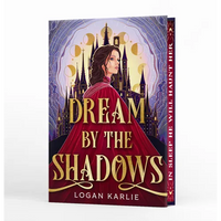 Dream by the Shadows (Deluxe Limited Edition) - Hardcover