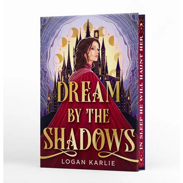 Dream by the Shadows (Deluxe Limited Edition) - Hardcover