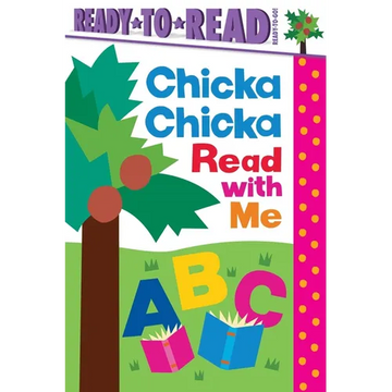 Chicka Chicka Read with Me: Ready-To-Read Ready-To-Go! - Paperback