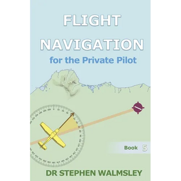 Flight Navigation for the Private Pilot - Paperback