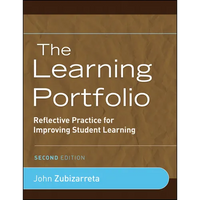 The Learning Portfolio: Reflective Practice for Improving Student Learning - Paperback