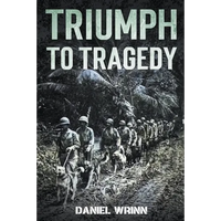 Triumph to Tragedy - Paperback