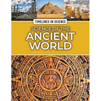 Science of the Ancient World - Library Binding