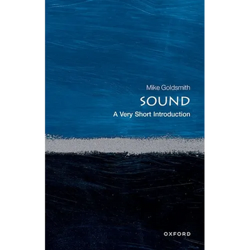 Sound: A Very Short Introduction - Paperback
