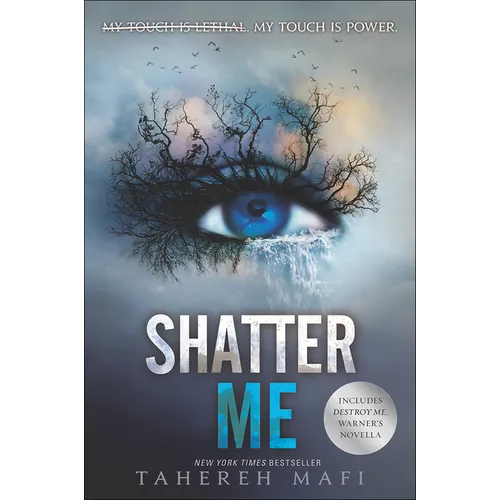 Shatter Me