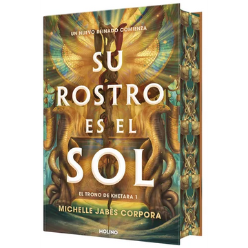 Su Rostro Es El Sol (Edición Especial Limitada Con Cantos Pintados Con Diseño) / His Face Is the Sun ( Special Limited Edition Spayed Edges) - Hardcover