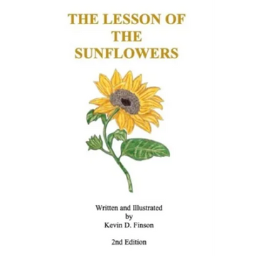 The Lesson of the Sunflowers - Paperback