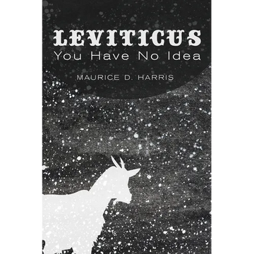 Leviticus: You Have No Idea - Paperback