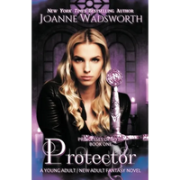 Protector: A Young Adult / New Adult Fantasy Novel - Paperback