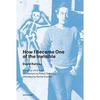 How I Became One of the Invisible, New Edition - Paperback