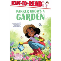 Parker Grows a Garden: Ready-To-Read Level 1 - Hardcover