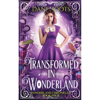 Transformed in Wonderland - Paperback