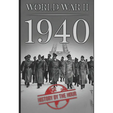 World War II: 1940 - Paperback