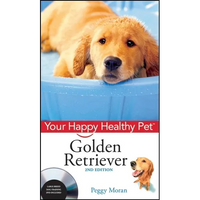 Golden Retriever: Your Happy Healthy Pet [With DVD] - Hardcover