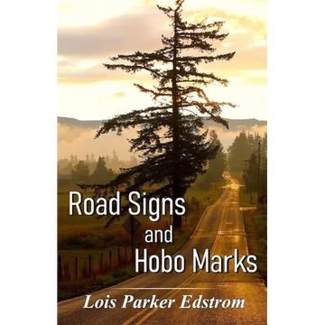 Road Signs and Hobo Marks - Paperback