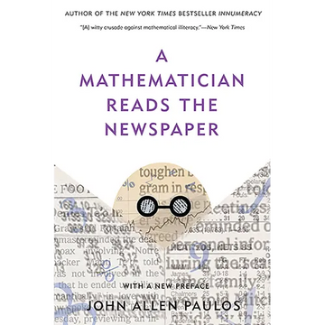 A Mathematician Reads the Newspaper - Paperback