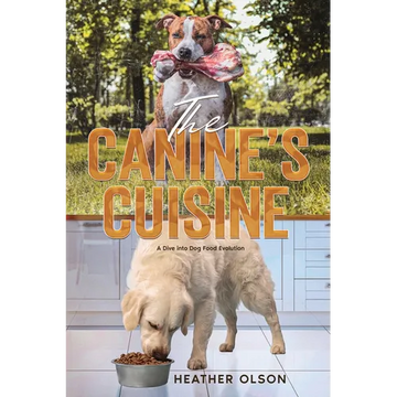The Canine's Cuisine: A Dive into Dog Food Evolution - Paperback