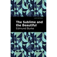 The Sublime and the Beautiful - Paperback