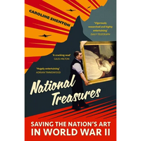 National Treasures: Saving the Nation's Art in World War II - Paperback
