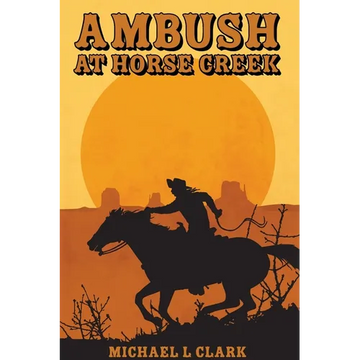 Ambush at Horse Creek - Paperback