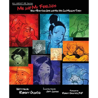 Me and My Feelings: What Emotions Are and How We Can Manage Them - Paperback