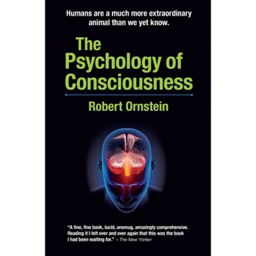 The Psychology of Consciousness - Paperback