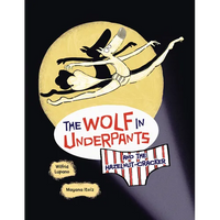 The Wolf in Underpants and the Hazelnut-Cracker - Paperback
