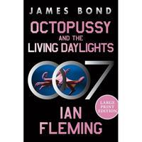 Octopussy and the Living Daylights: A James Bond Adventure - Paperback