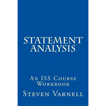 Statement Analysis: An ISS Course Workbook - Paperback