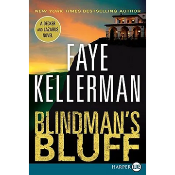 Blindman's Bluff: A Decker and Lazarus Novel - Paperback