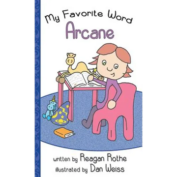 My Favorite Word: Arcane - Paperback