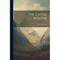 The Castle Builder