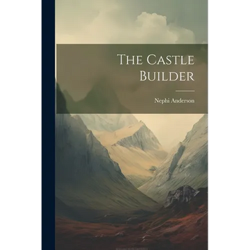 The Castle Builder - Paperback