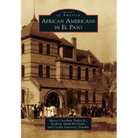 African Americans in El Paso - Paperback