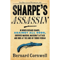 Sharpe's Assassin: Richard Sharpe and the Occupation of Paris, 1815 - Paperback