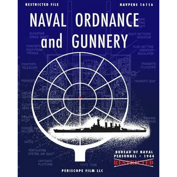 Naval Ordnance and Gunnery - Paperback
