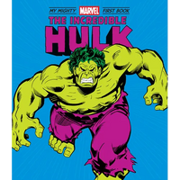 The Incredible Hulk: My Mighty Marvel First Book - Board Book