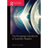 The Routledge Handbook of Scientific Realism - Paperback