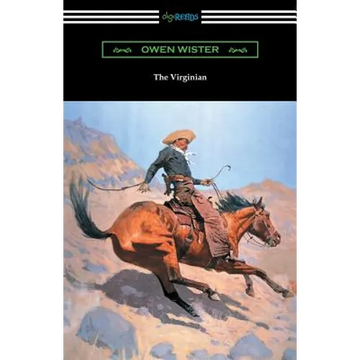 The Virginian (with an Introduction by Struthers Burt) - Paperback