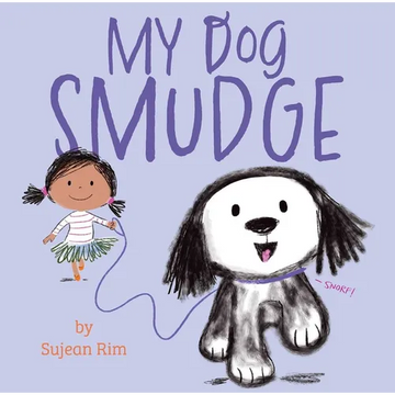 My Dog Smudge - Hardcover