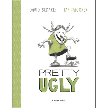 Pretty Ugly - Hardcover
